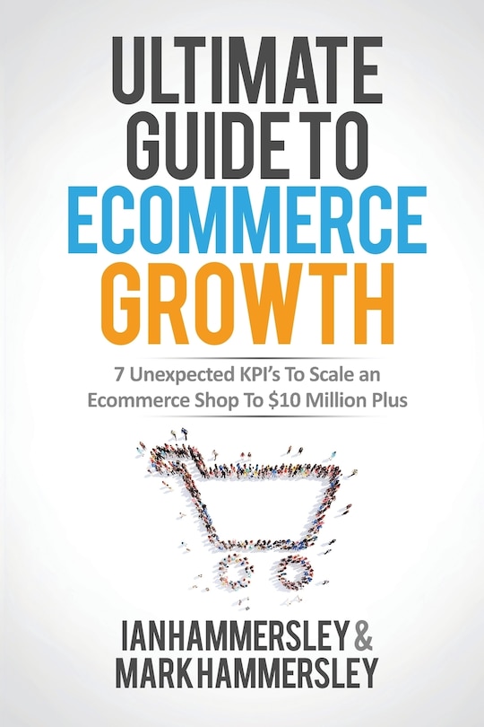 Front cover_2022 Ultimate Guide To E-commerce Growth