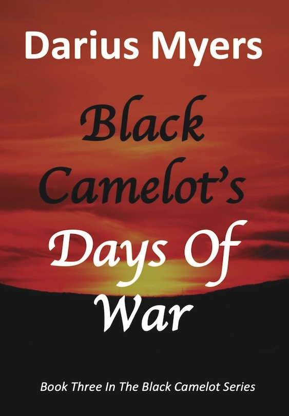 Couverture_Black Camelot's Days Of War