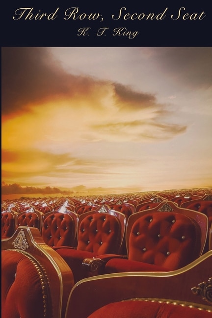 Third Row, Second Seat
