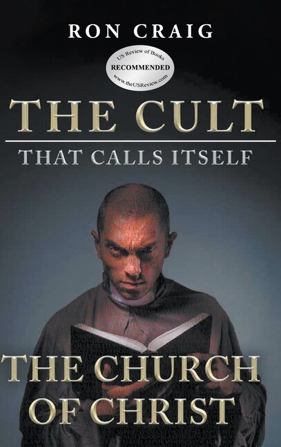 Front cover_The Cult That Calls Itself The Church of Christ