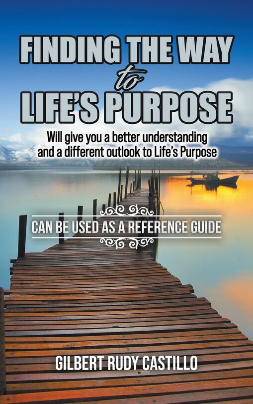 Front cover_Finding the Way to Life's Purpose