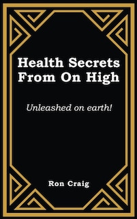 Couverture_Health Secrets From On High