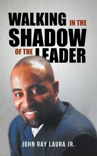 Front cover_Walking in the Shadow of the Leader