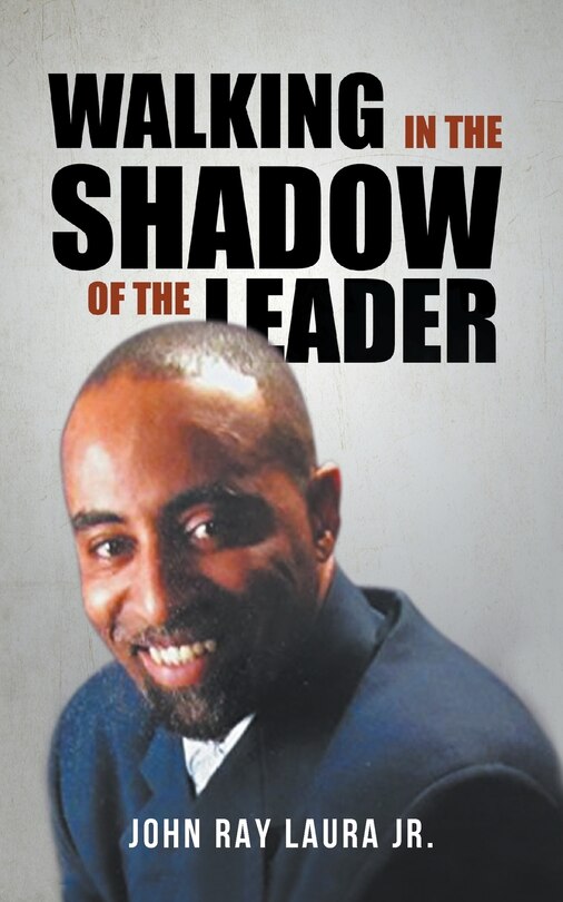 Front cover_Walking in the Shadow of the Leader