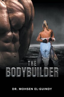 Front cover_The Bodybuilder