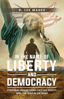 Front cover_In The Name of Liberty and Democracy