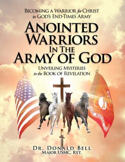 Front cover_Anointed Warriors in the Army of God
