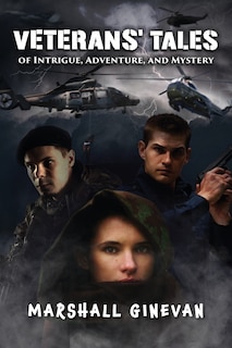 Couverture_Veterans' Tales of Intrigue, Adventure, and Mystery