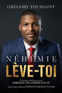 Front cover_Néhémie, Lève-toi