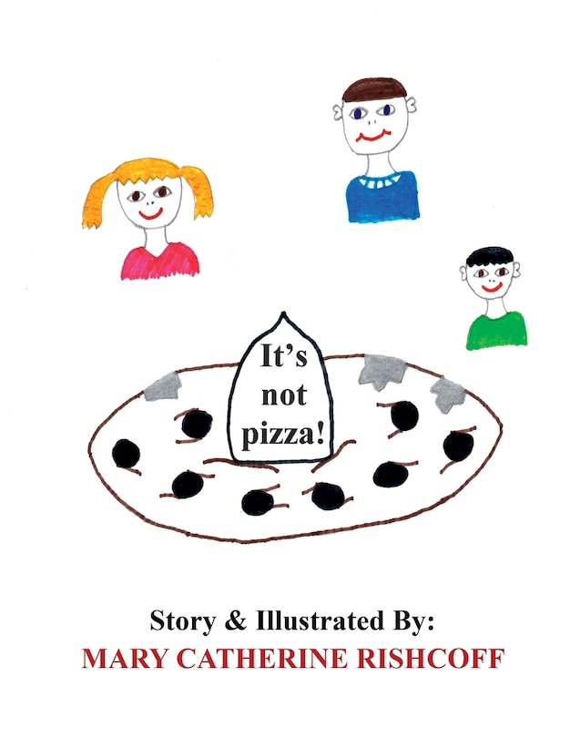 Front cover_It's Not Pizza!