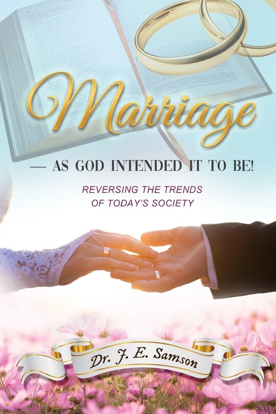 Front cover_Marriage As God Intended It to Be!