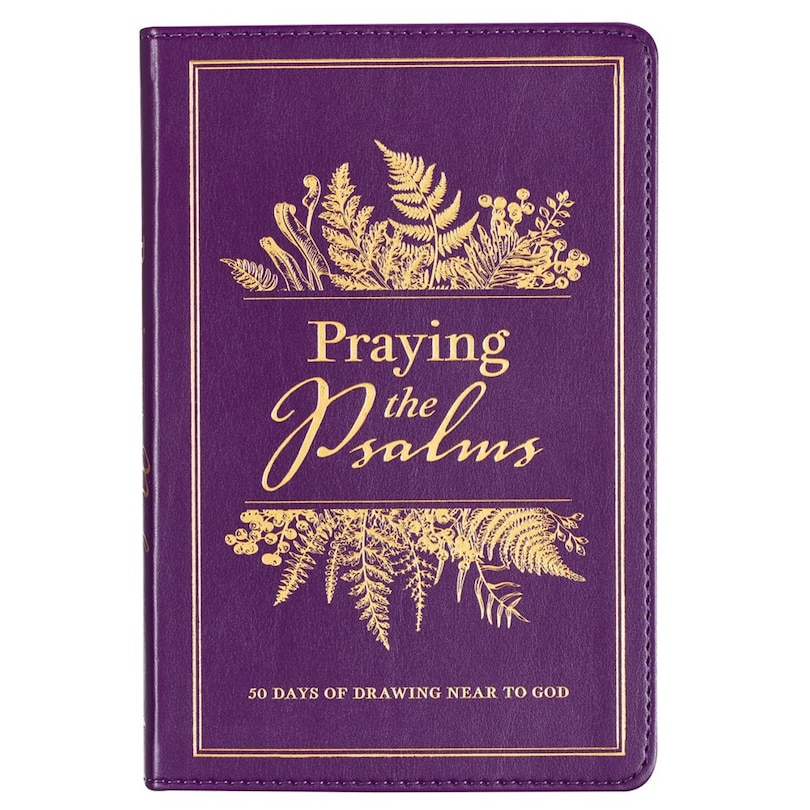 Front cover_Devotional Praying the Psalms Faux Leather