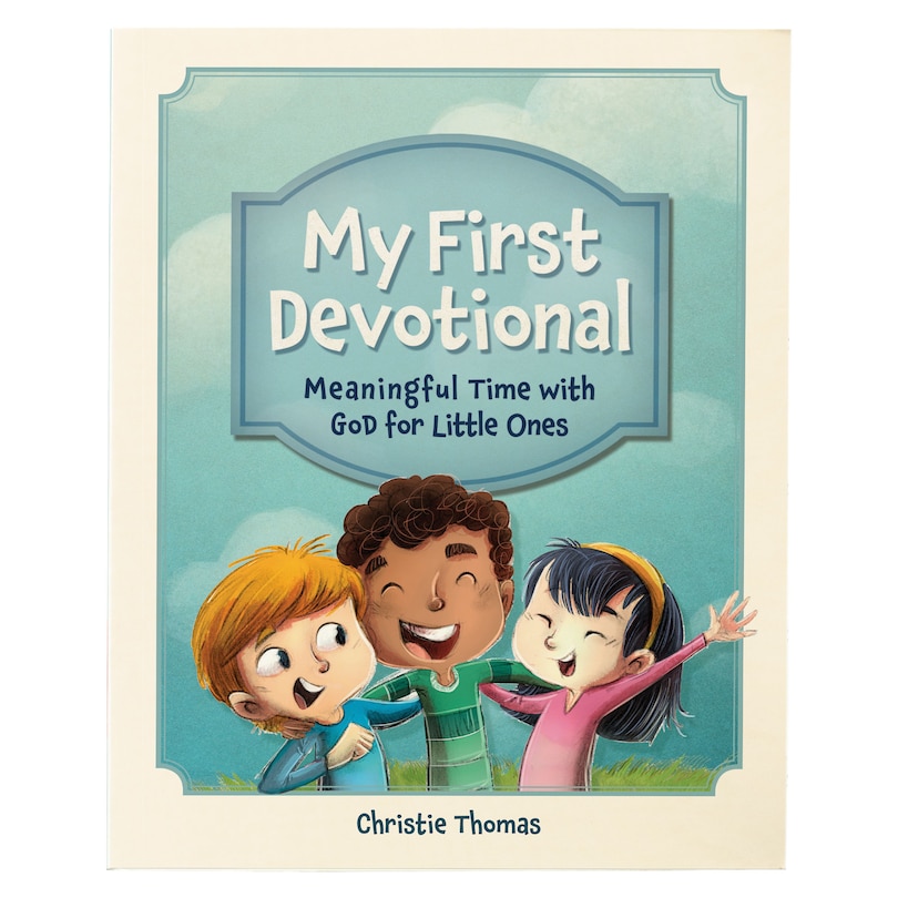 Front cover_My First Devotional: Meaningful Time with God for Little Ones