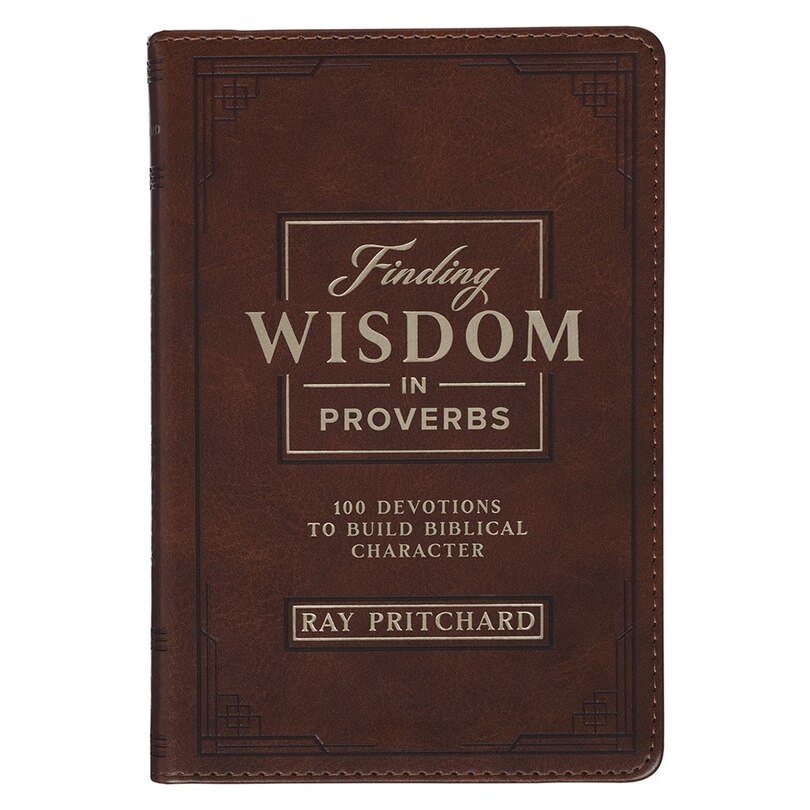 Front cover_Devotional Finding Wisdom in Proverbs Faux Leather