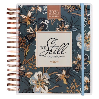 Couverture_2026 Spiral-bound 18 Month Planner Be Still and Know Ps. 46:10