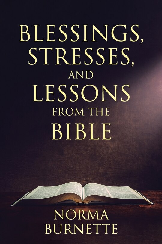 Couverture_Blessings, Stresses, and Lessons From The Bible