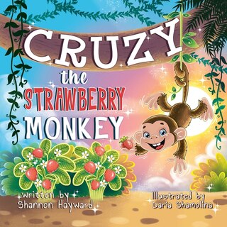Front cover_Cruzy The Strawberry Monkey