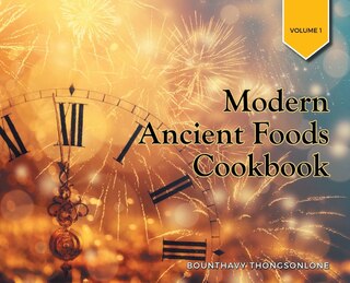 Couverture_Modern Ancient Foods Cookbook