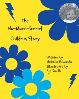 Front cover_The No-More-Scared Children Story
