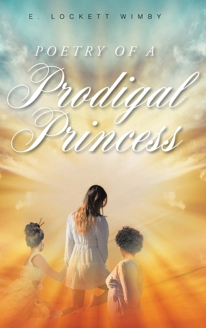 Poetry Of A Prodigal Princess