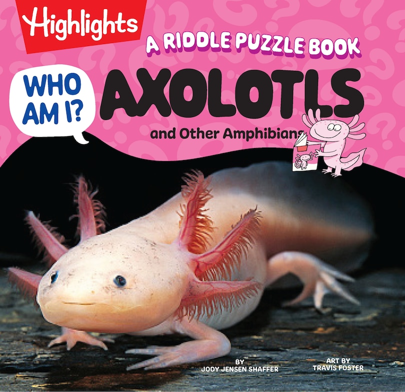 Couverture_Who Am I? Axolotls and Other Amphibians