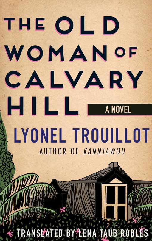 Front cover_The Old Woman of Calvary Hill