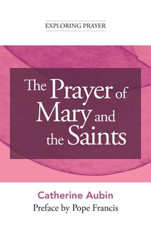 Couverture_The Prayer of Mary and the Saints