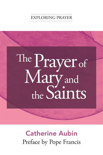 Couverture_The Prayer of Mary and the Saints