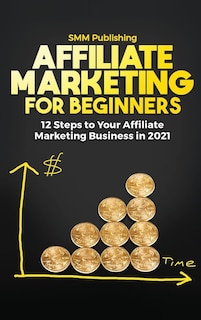 Front cover_Affiliate Marketing For Beginners