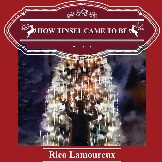 Front cover_How Tinsel Came To Be