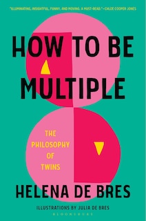 Front cover_How to Be Multiple