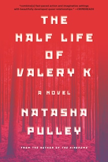 Front cover_The Half Life of Valery K