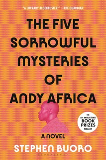Front cover_The Five Sorrowful Mysteries of Andy Africa