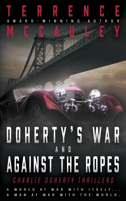 Front cover_Doherty's War and Against the Ropes