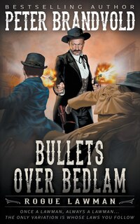 Couverture_Bullets Over Bedlam