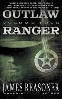 Front cover_Outlaw Ranger, Volume Four