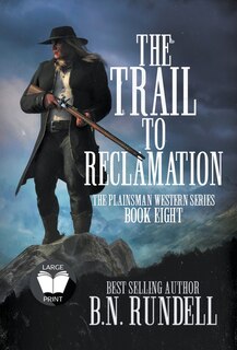 Front cover_The Trail to Reclamation