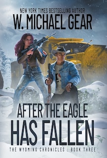 Front cover_After The Eagle Has Fallen