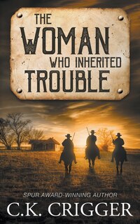 Front cover_The Woman Who Inherited Trouble