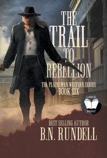 Front cover_The Trail to Rebellion