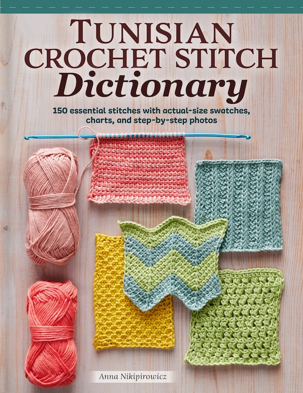 Front cover_Tunisian Crochet Stitch Dictionary