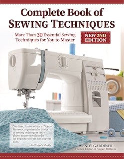 Front cover_Complete Book of Sewing Techniques, New 2nd Edition