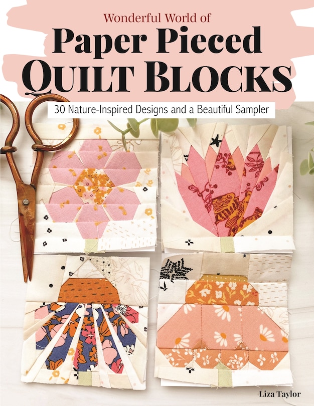 Couverture_Wonderful World of Paper-Pieced Quilt Blocks