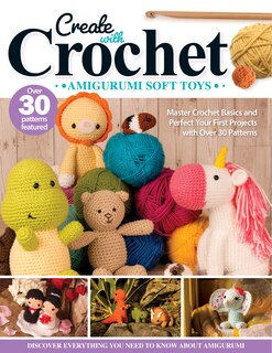 Front cover_Create with Crochet: Amigurumi Soft Toys