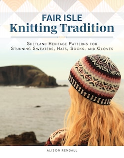 Front cover_Fair Isle Knitting Tradition