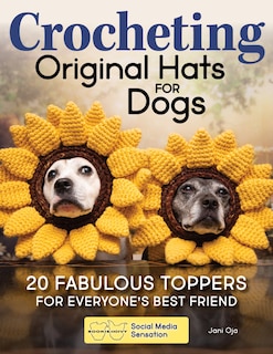 Front cover_Crocheting Original Hats for Dogs