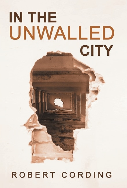 Front cover_In the Unwalled City