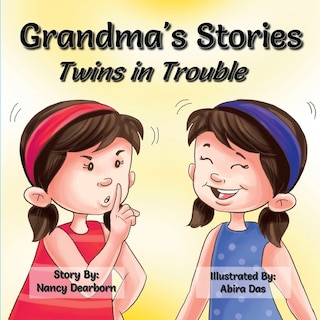 Front cover_Grandma's Stories - Twins in Trouble