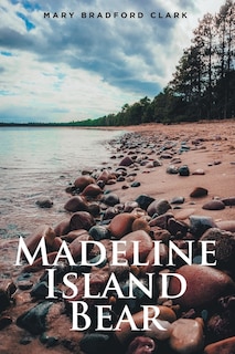 Front cover_Madeline Island Bear