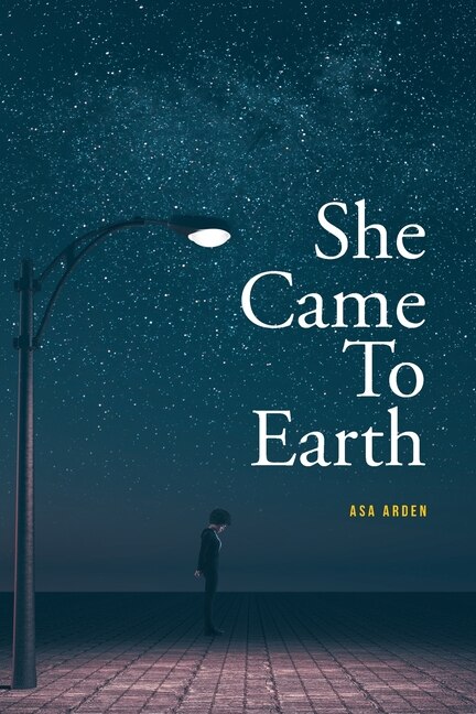 Front cover_She Came To Earth